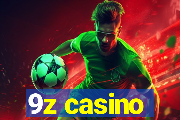 9z casino